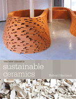 Sustainable Ceramics - A Practical Guide (Harrison Robert)(Paperback / softback)