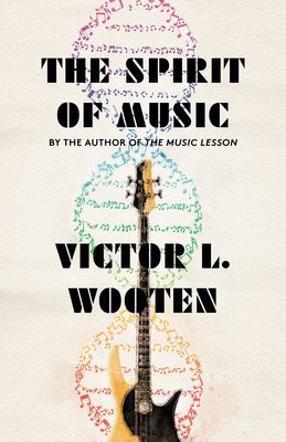 The Spirit of Music: The Lesson Continues (Wooten Victor L.)(Paperback)