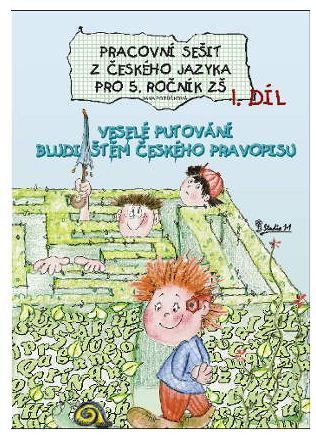 Český jazyk 5.r. pracovní sešit 1.díl - Potůčková Jana