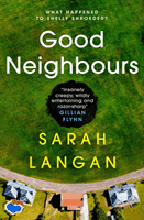Good Neighbours (Langan Sarah)(Paperback / softback)