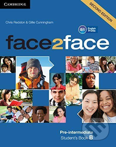 face2face Pre-intermediate B Student's Book - Chris Redston, Gillie Cunningham