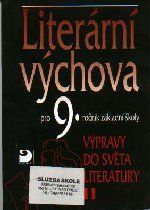 Literární výchova 9  - Výpravy do světa literatury II - Nezkusil