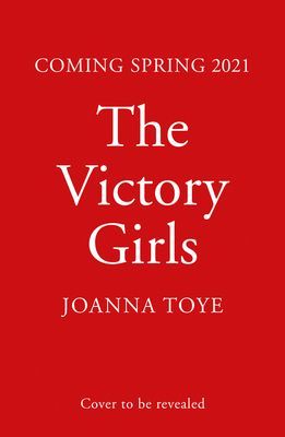 Victory Girls (Toye Joanna)(Paperback / softback)