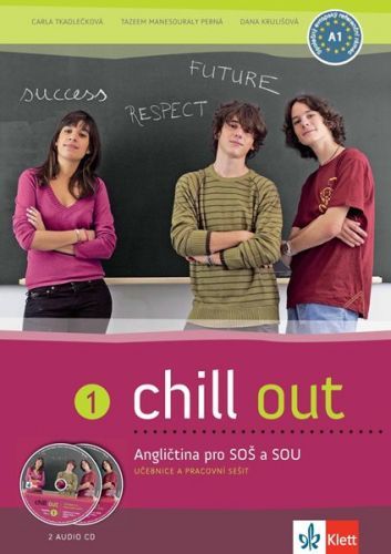 Chill out 1 pro SOŠ a SOU - učebnice, prac. sešit + 2 CD ve formátu MP3
