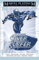 Marvel Platinum Edition: The Definitive Silver Surfer (Lee Stan)(Pevná vazba)