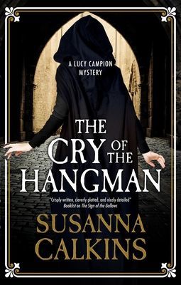 Cry of the Hangman (Calkins Susanna)(Pevná vazba)