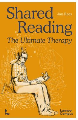 Shared Reading - The Ultimate Therapy (Raes Jan)(Paperback / softback)