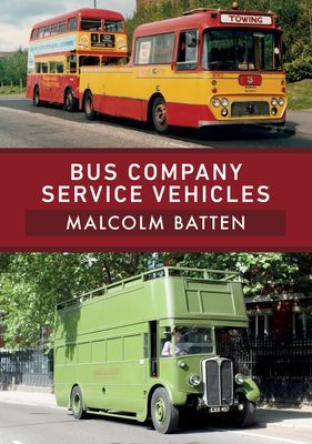 Bus Company Service Vehicles (Batten Malcolm)(Paperback / softback)