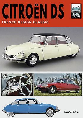 Citroen DS - French Design Classic (Cole Lance)(Paperback / softback)