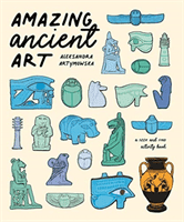 Amazing Ancient Art: A Seek-and-Find Activity Book (Artymowska Aleksandra)(Paperback / softback)