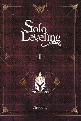Solo Leveling, Vol. 2 (light novel) (Chugong)(Paperback / softback)