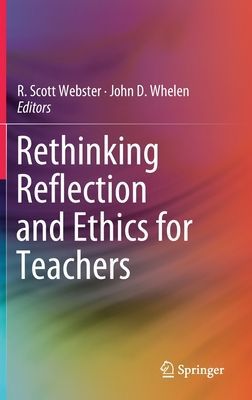 Rethinking Reflection and Ethics for Teachers(Pevná vazba)