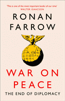 War on Peace - The Decline of American Influence (Farrow Ronan)(Paperback / softback)