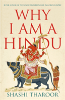 Why I Am a Hindu - Why I Am a Hindu (Tharoor Shashi)(Paperback / softback)