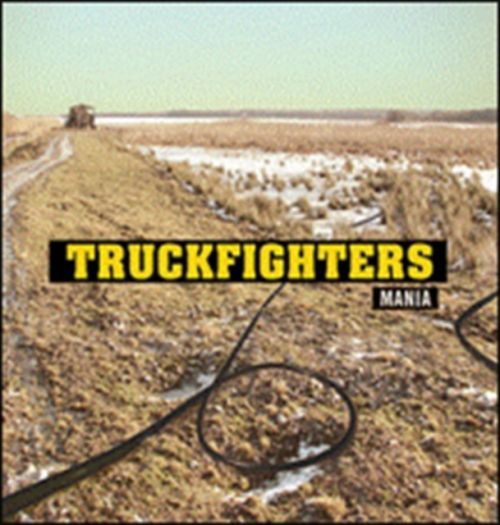 Mania (Truckfighters) (CD / Album)