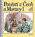 Pověsti z Čech a Moravy 1 /3. r. ZŠ/ - Černý, Steiner