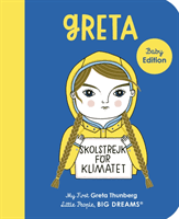 Greta Thunberg - My First Greta Thunberg (Sanchez Vegara Maria Isabel)(Board book)