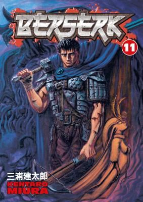 Berserk Volume 11 (Miura Kentaro)(Paperback)