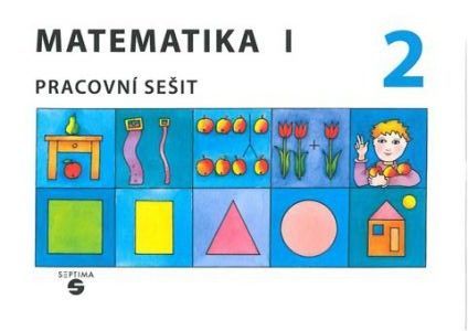 Matematika 1 - Pracovní sešit 2 pro ZŠ speciální - Blažková,Gundzová