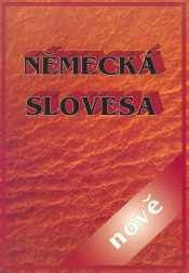 Německá slovesa nově - Oulehlová M.