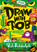 Draw With Rob: Monster Madness (Biddulph Rob)(Paperback / softback)