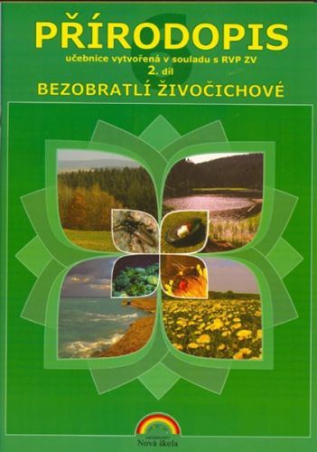 Přírodopis 6. r. ZŠ a víceletá gymnázia 2. díl - Bezobratlí živočichové - Vlk R., Kubešová S.