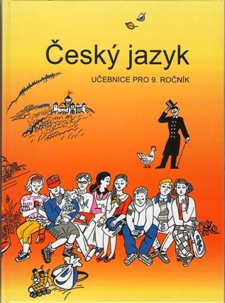 Český jazyk 9.r. - Bičíková V.,Topil Z.,Šafránek F.