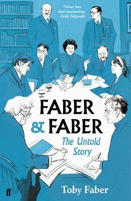 Faber & Faber - The Untold Story (Faber Toby)(Paperback / softback)