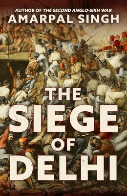 Siege of Delhi (Singh Amarpal)(Pevná vazba)