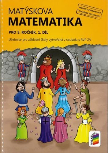 Matýskova matematika pro 5. ročník 1. díl - učebnice - Novotný M., Novák F.