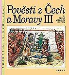 Pověsti z Čech a Moravy 3 /4. r. ZŠ/ - Černý, Steiner