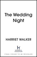 Wedding Night (Walker Harriet)(Pevná vazba)