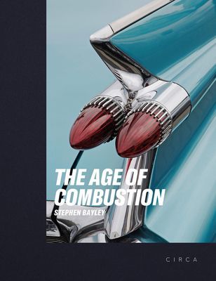 Age of Combustion - Notes on Automobile Design (Bayley Stephen)(Pevná vazba)