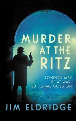 Murder at the Ritz (Eldridge Jim (Author))(Paperback / softback)