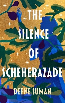 Silence of Scheherazade (Suman Defne)(Paperback)