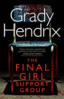 Final Girl Support Group (Hendrix Grady)(Pevná vazba)