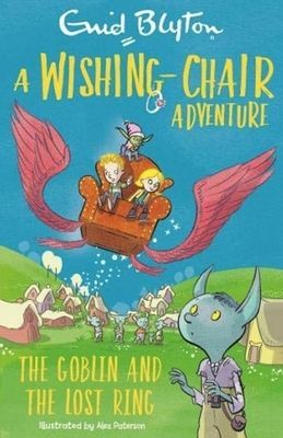 Wishing-Chair Adventure: The Goblin and the Lost Ring - Colour Short Stories (Blyton Enid)(Paperback / softback)