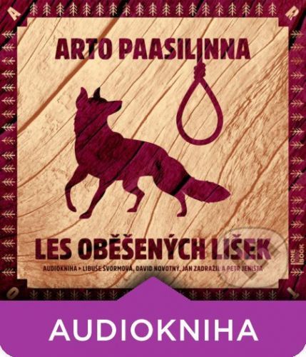 Les oběšených lišek - Arto Paasilinna