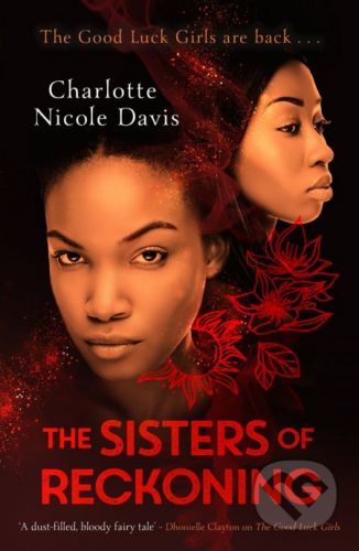 The Sisters of Reckoning - Charlotte Nicole Davis