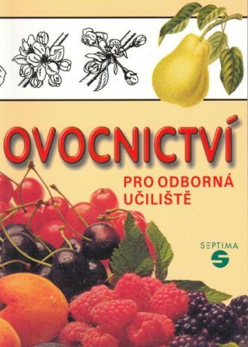 Ovocnictví pro odborná učiliště - Krbec P.