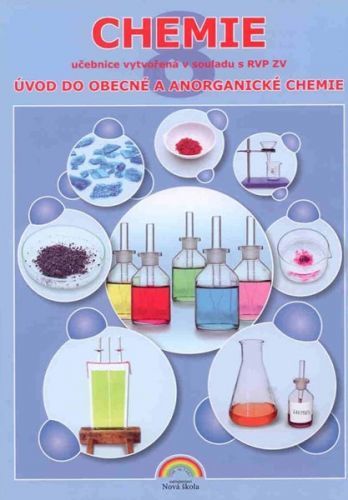 Chemie 8. r. ZŠ - Úvod do obecné a anorganické chemie - učebnice - Mach J., Plucková I., Šibor J.