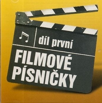 Filmové písničky : Díl první (Reedice)