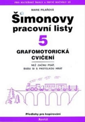 PILAŘOVÁ  MARIE ŠPL 5 - Grafomotorická cvičení