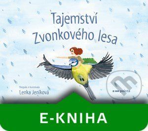 Tajemství Zvonkového lesa - Lenka Jeníková