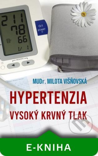 Hypertenzia - Milota Višňovská