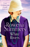 White Rivers - A gripping saga of love and betrayal (Summers Rowena)(Paperback / softback)