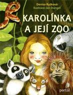 Ryšková Denisa: Karolínka a její zoo