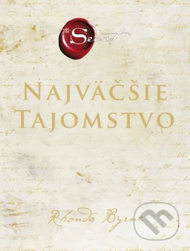 Najväčšie tajomstvo - Rhonda Byrne