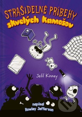 Strašidelné príbehy skvelých kamošov - Jeff Kinney