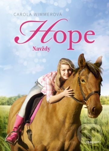 Hope: Navždy - Carola Wimmer